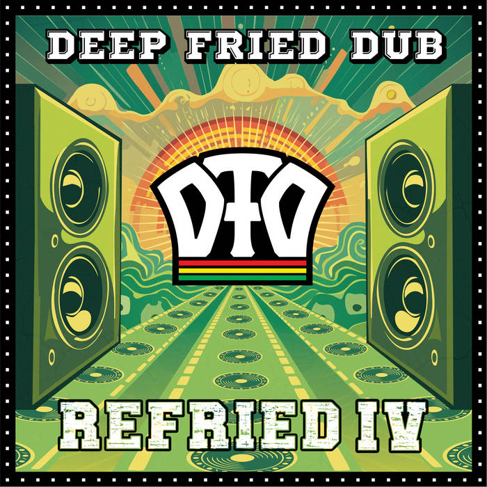 Cover Deep Fried Dub "Refried 4"