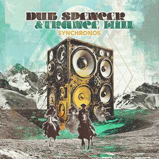 Cover Dub Spencer & Trance Hill "Synchronos"