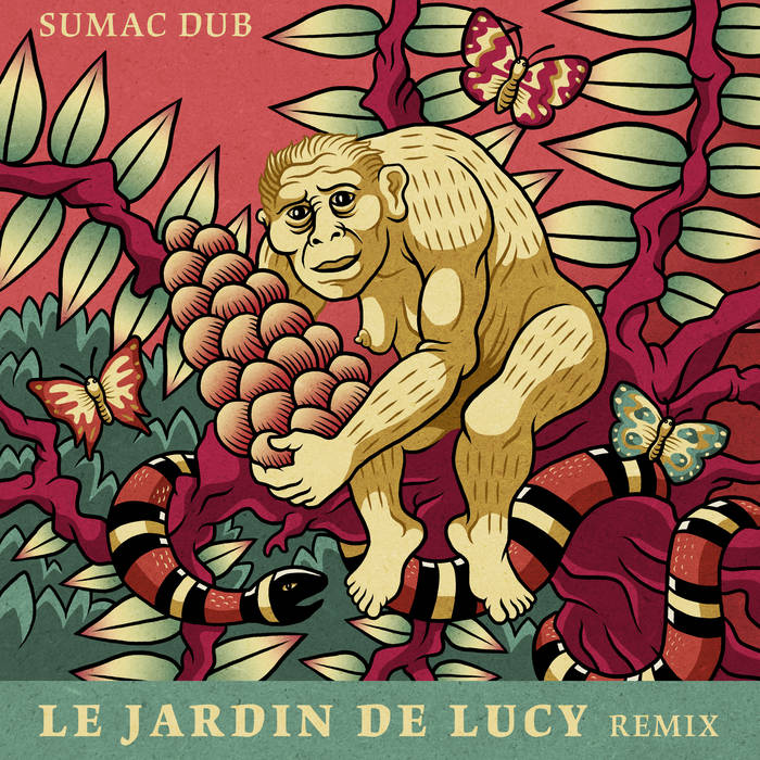 Cover Sumac Dub "Le Jardin de Lucy Remix"